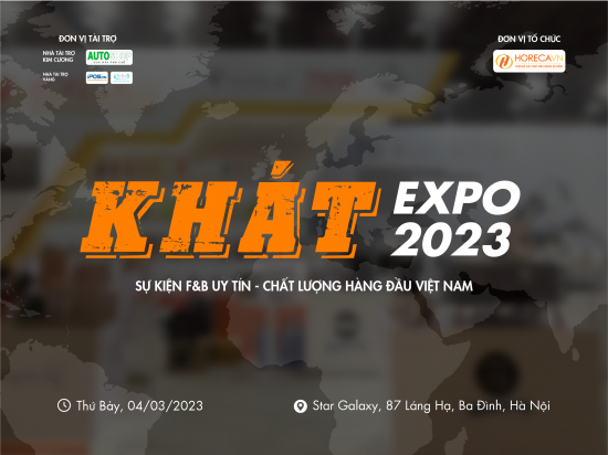 Đăng Ký Tham Gia Sự Kiện Khát Expo 2023 - Sự Kiện F&B Uy Tín Chất Lượng Hàng Đầu Việt Nam