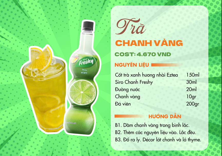 Cách làm Trà Chanh Vàng thơm ngon, tiện lợi với Siro Chanh Freshy.