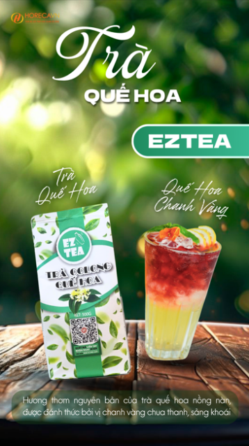 Ứng dụng trà olong quế hoa Eztea