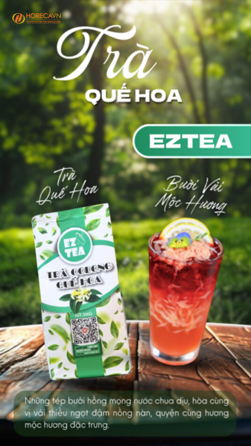 Ứng dụng trà olong quế hoa Eztea