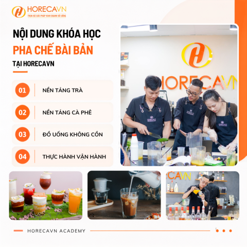 Nội dung khóa học pha chế bài bản tại Horecavn